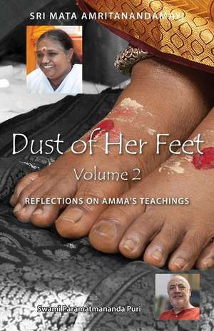 Dust Of Her Feet de Swami Paramatmananda Puri