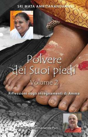 Polvere dei Suoi piedi - Volume 2 de Swami Paramatmananda Puri