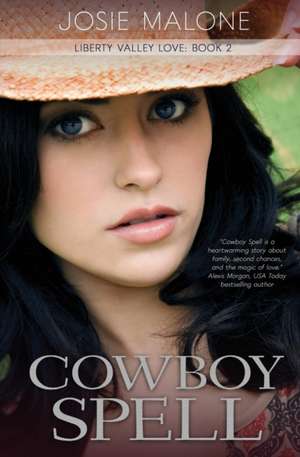 Cowboy Spell de Josie Malone