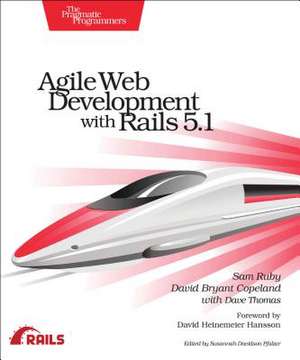 Agile Web Development with Rails 5.1 de Sam Ruby