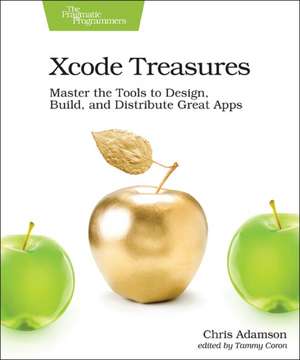 Xcode Treasures de Chris Adamson