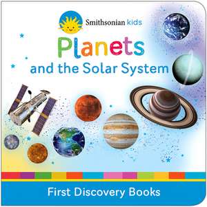 Smithsonian Kids Planets: And the Solar System de Patricia J. Murphy