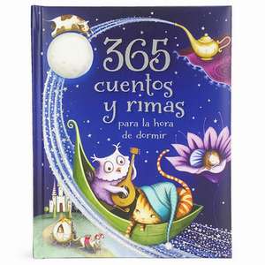 365 Cuentos Y Rimas Para La Hora de Dormir (Spanish Edition) de Parragon Books