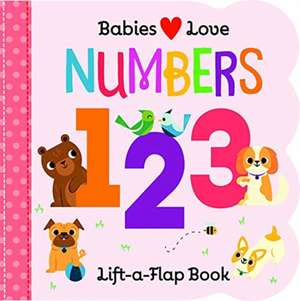 Babies Love: Numbers de Cottage Door Press