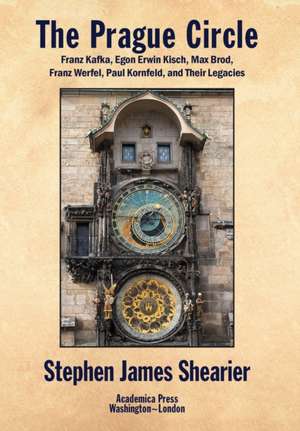 The Prague Circle de Stephen Shearier