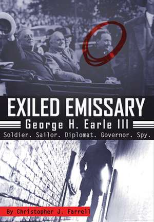 Exiled Emissary de Christopher J Farrell