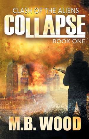 Collapse de M. B. Wood