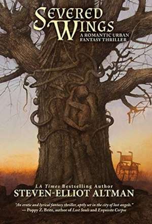 Severed Wings de Steven-Elliot Altman