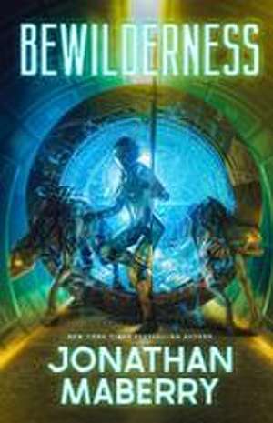 Bewilderness de Jonathan Maberry