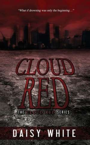 Cloud Red de Daisy White