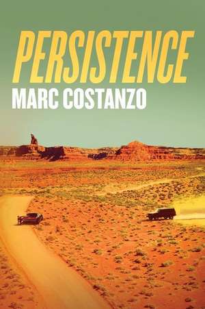 Persistence de Marc Costanzo