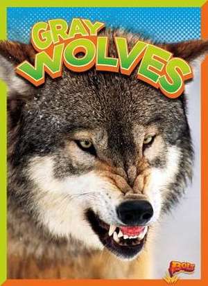 Gray Wolves de Gail Terp
