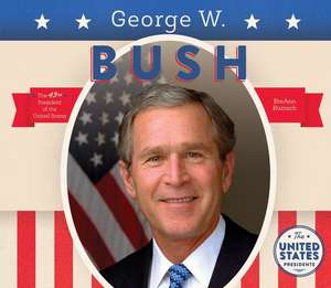 George W. Bush de BreAnn Rumsch