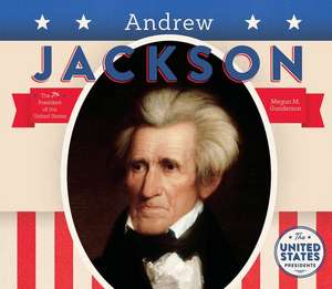 Andrew Jackson de Megan M. Gunderson