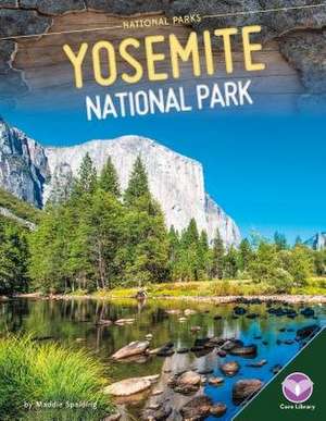 Yosemite National Park de Maddie Spalding