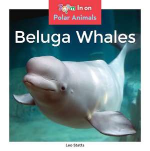 Beluga Whales de Leo Statts