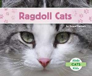 Ragdoll Cats de Grace Hansen