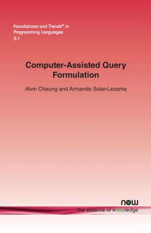 Computer-Assisted Query Formulation de Alvin Cheung