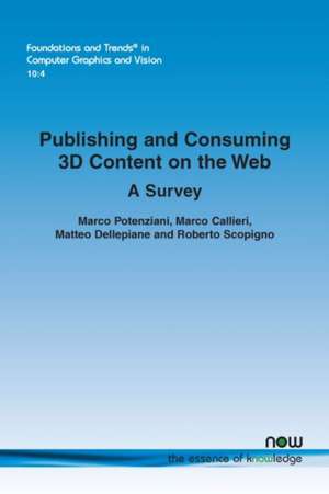 Publishing and Consuming 3D Content on the Web de Marco Potenziani