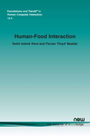 Human-Food Interaction de Rohit Ashok Khot