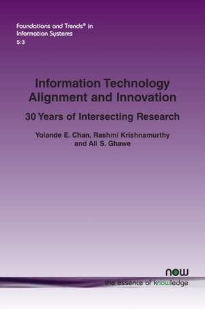 Information Technology Alignment and Innovation de Yolande E. Chan