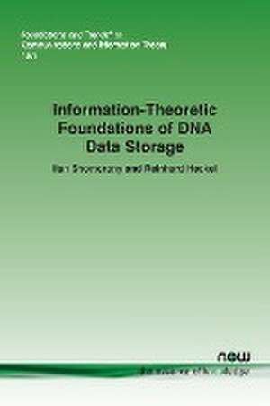 Information-Theoretic Foundations of DNA Data Storage de Reinhard Heckel