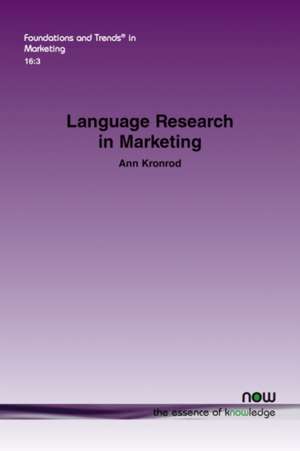 Language Research in Marketing de Ann Kronrod