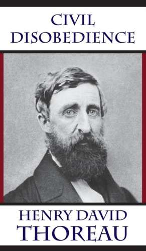 Civil Disobedience de Henry David Thoreau