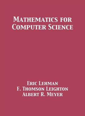 Mathematics for Computer Science de Eric Lehman