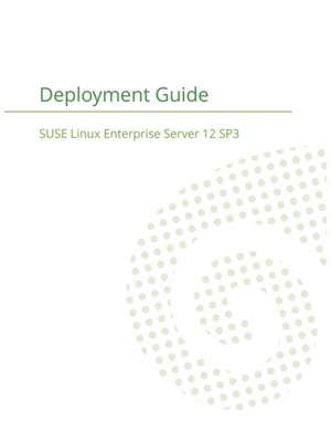 SUSE Linux Enterprise Server 12 - Deployment Guide de Suse Llc