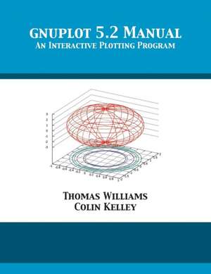 gnuplot 5.2 Manual de Thomas Williams