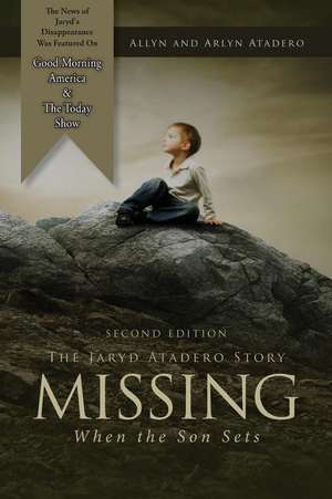 Missing: When the Son Sets de Allyn Atadero