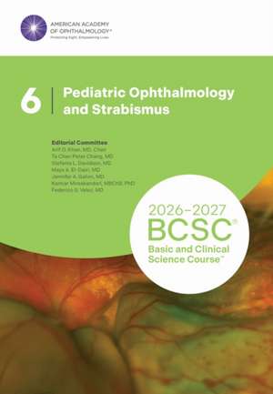 2026-2027 Basic and Clinical Science Course, Section 6 de Arif O. Khan