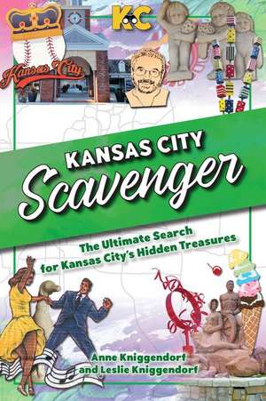 Kansas City Scavenger de Anne Kniggendorf