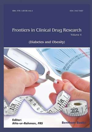 Frontiers in Clinical Drug Research - Diabetes and Obesity de Atta -Ur Rahman