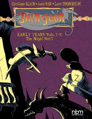 Dungeon Early Years Vols. 1-2: The Night Shirt de Christophe Blain