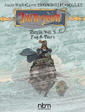 Dungeon: Zenith Vol. 5: Fog & Tears de Lewis Trondheim