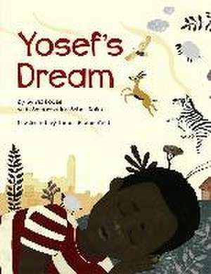 Yosef's Dream de Sylvia Rouss