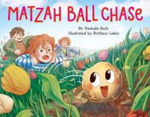 Matzah Ball Chase de Rachelle Burk