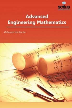 Advanced Engineering Mathematics de Mohamed Ali Karim