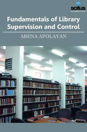 Fundamentals of Library Supervision and Control