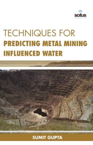 Techniques for Predicting Metal Mining Influenced de Summit Gupta