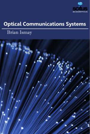 Optical Communications Systems