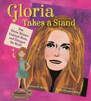 Gloria Takes a Stand de Jessica M Rinker