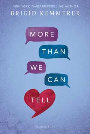 More Than We Can Tell de Brigid Kemmerer