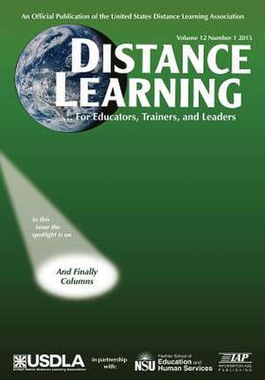 Distance Learning Magazine, Volume 12, Issue 1, 2015 de Charles Schlosser