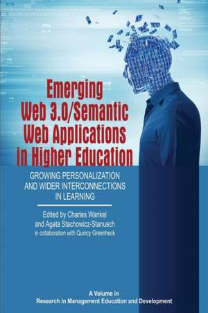 Emerging Web 3.0/ Semantic Web Applications in Higher Education de Agata Stachowicz-Stanusch