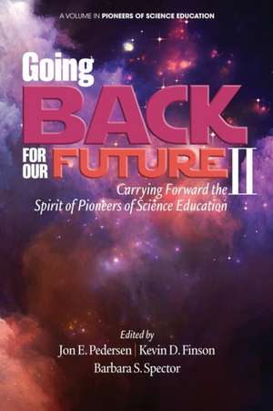 Going Back to Our Future II de Kevin D. Finson