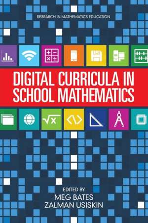 Digital Curricula in School Mathematics de Meg Bates