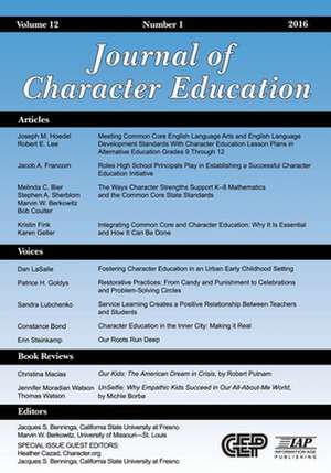 Journal of Character Education, Vol 12, Issue 1, 2016 de Jacques S. Benninga